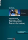 Cover: Teamwork, Teamdiagnose, Teamentwicklung - Hogrefe