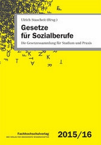 Abbildung von: Gesetze für Sozialberufe - Fachhochschulverlag Frankfurt a.M. Der Verlag für angewandte Wissenschaft