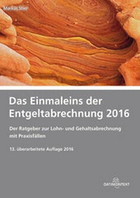 Abbildung von: Einmaleins der Entgeltabrechnung 2016 - Datakontext