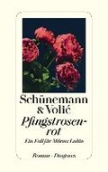 Cover: Pfingstrosenrot - Diogenes