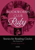 Cover: Bookworms Club Stories for Reading Circles: Ruby (Stages 4 and 5) - Oxford University Press