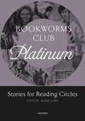 Cover: Bookworms Club Stories for Reading Circles: Platinum (Stages 4 and 5) - Oxford University Press