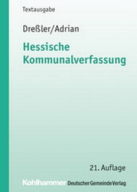 Abbildung von: Hessische Kommunalverfassung - Deutscher Gemeindeverlag