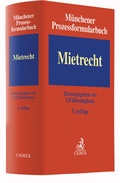 Cover: M&uuml;nchener Prozessformularbuch. Band 1: Mietrecht - C.H.BECK