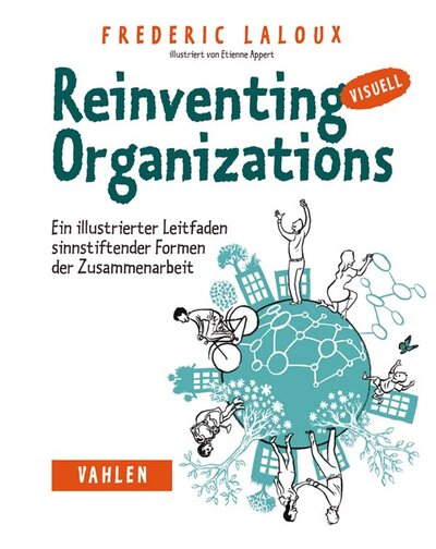 Abbildung von: Reinventing Organizations - Vahlen