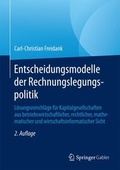 Bild: Entscheidungsmodelle der Rechnungslegungspolitik - Springer Gabler