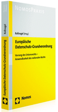 Abbildung von: Europäische Datenschutz-Grundverordnung - Nomos
