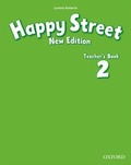 Cover: Happy Street: 2 New Edition: Teacher's Book - Oxford University Press