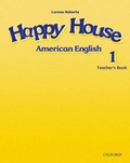 Cover: American Happy House 1: Teacher's Book - Oxford University Press