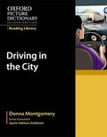 Cover: Oxford Picture Dictionary Reading Library: Driving in the City - Oxford University Press