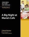 Cover: Oxford Picture Dictionary Reading Library: A Big Night at Maria's Cafe - Oxford University Press