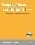 Cover: People, Places, and Things Listening: Teacher's Book 1 with Audio CD - Oxford University Press