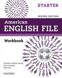 Abbildung von: American English File: Starter: Workbook with iChecker - Oxford University Press