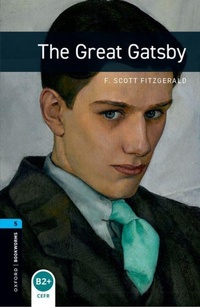 Enlarge image Cover: Oxford Bookworms Library: Level 5:: The Great Gatsby - Oxford University Press