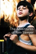 Cover: Oxford Bookworms Library / 6. Schuljahr, Stufe 2 - The Adventures of Tom Sawyer - Oxford University Press
