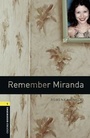 Cover: Oxford Bookworms Library / 6. Schuljahr, Stufe 2 - Remember Miranda - Oxford University Press