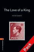 Cover: Oxford Bookworms Library / 7. Schuljahr, Stufe 2 - The Love of a King - Oxford University Press