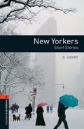 Cover: Oxford Bookworms Library: Level 2: New Yorkers - Short Stories - Oxford University Press
