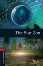 Cover: Oxford Bookworms Library / 8. Schuljahr, Stufe 2 - Star Zoo - Oxford University Press