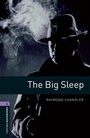 Cover: Oxford Bookworms Library: Level 4: The Big Sleep - Oxford University Press