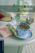 Cover: Oxford Bookworms Library / 9. Schuljahr, Stufe 2 - Cranford - Oxford University Press
