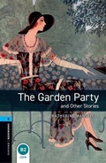 Cover: Oxford Bookworms Library / 10. Schuljahr, Stufe 2 - The Garden Party and Other Stories - Oxford University Press