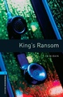 Cover: Oxford Bookworms Library: Level 5: King's Ransom - Oxford University Press