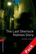 Cover: Oxford Bookworms Library / 8. Schuljahr, Stufe 2 - The Last Sherlock Holmes Story - Oxford University Press