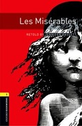 Cover: Oxford Bookworms Library: Level 1:: Les Miserables - Oxford University Press