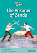 Cover: Family and Friends Readers 6: Prisoner of Zenda - Oxford University Press