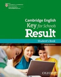Enlarge image Cover: Cambridge English: Key for Schools Result: Student's Book - Oxford University Press