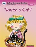 Cover: Oxford Storyland Readers: Level 1: You're a Cat - Oxford University Press