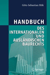 Abbildung von: Handbuch des internationalen und ausländischen Baurechts - Springer