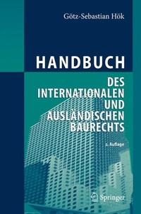 Abbildung von: Handbuch des internationalen und ausländischen Baurechts - Springer