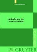 Cover: Anfechtung im Insolvenzrecht - De Gruyter