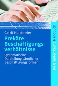 Abbildung von: Prekäre Beschäftigungsverhältnisse - De Gruyter