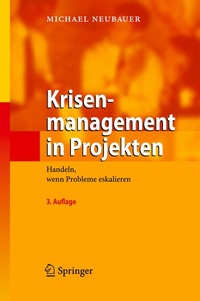 Abbildung von: Krisenmanagement in Projekten - Springer