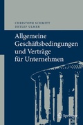 Cover: Allgemeine Gesch&auml;ftsbedingungen und Vertr&auml;ge f&uuml;r Unternehmen - Springer