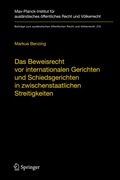 Cover: Das Beweisrecht vor internationalen Gerichten und Schiedsgerichten in zwischenstaatlichen Streitigkeiten - Springer
