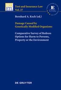 Enlarge image Cover: Damage Caused by Genetically Modified Organisms - De Gruyter