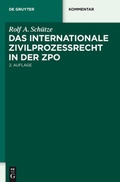 Abbildung von: Das internationale Zivilprozessrecht in der ZPO - De Gruyter