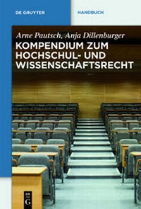 Abbildung von: Kompendium zum Hochschul- und Wissenschaftsrecht - De Gruyter