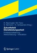 Cover: Zukunftsfeld Dienstleistungsarbeit - Springer Gabler