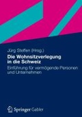 Cover: Die Wohnsitzverlegung in die Schweiz - Springer Gabler