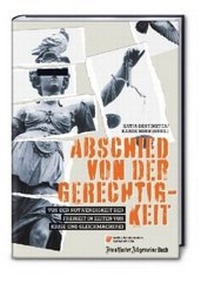 Enlarge image Cover: Abschied von der Gerechtigkeit - FAZ Buch