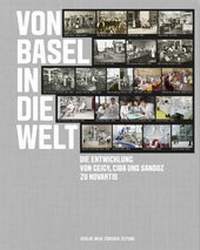 Enlarge image Cover: Von Basel in die Welt - NZZ Libro