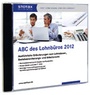 Bild: ABC des Lohnbüros 2012, Online-/CD-ROM-Version - Stollfuß