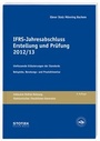 Bild: IFRS-Jahresabschluss - Erstellung und Pr&uuml;fung 2012/13 - Stollfu&szlig;