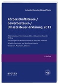 Cover: K&ouml;rperschaftsteuer-, Gewerbesteuer-, Umsatzsteuer-Erkl&auml;rung 2013 - Stollfu&szlig;