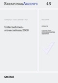 Cover: Unternehmensteuerreform 2008 - Stollfu&szlig;